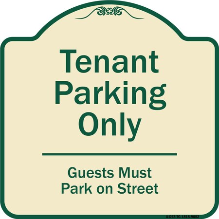 Signmission Designer Series-Tenant Parking Guests Park On Street Heavy-Gauge Aluminum, 18" x 18", TG-1818-9882 A-DES-TG-1818-9882